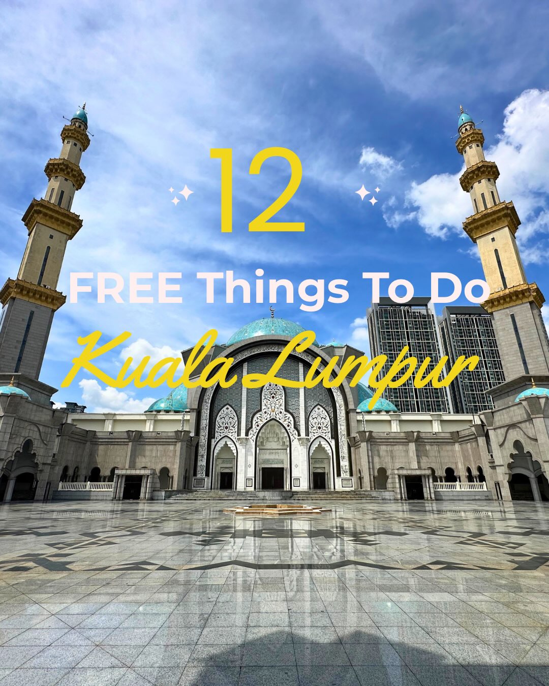 15 Places in Kuala Lumpur