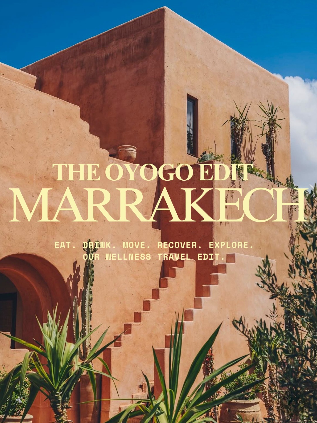 Marrakech Wellness: From Hammams to Modern Studios