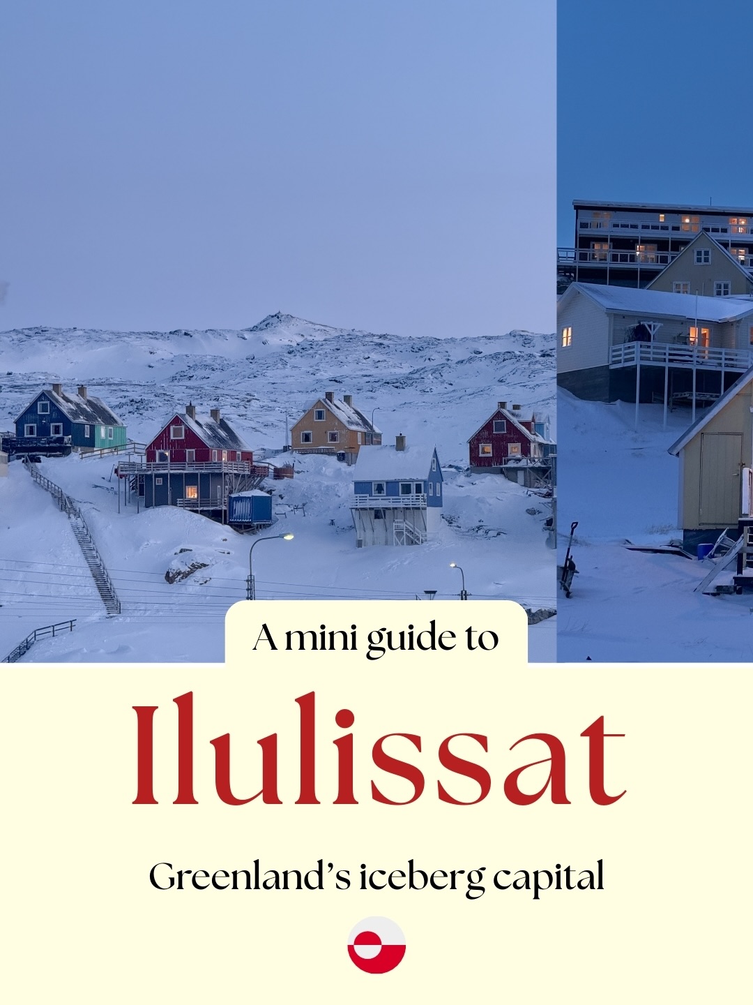 21 Places in Ilulissat