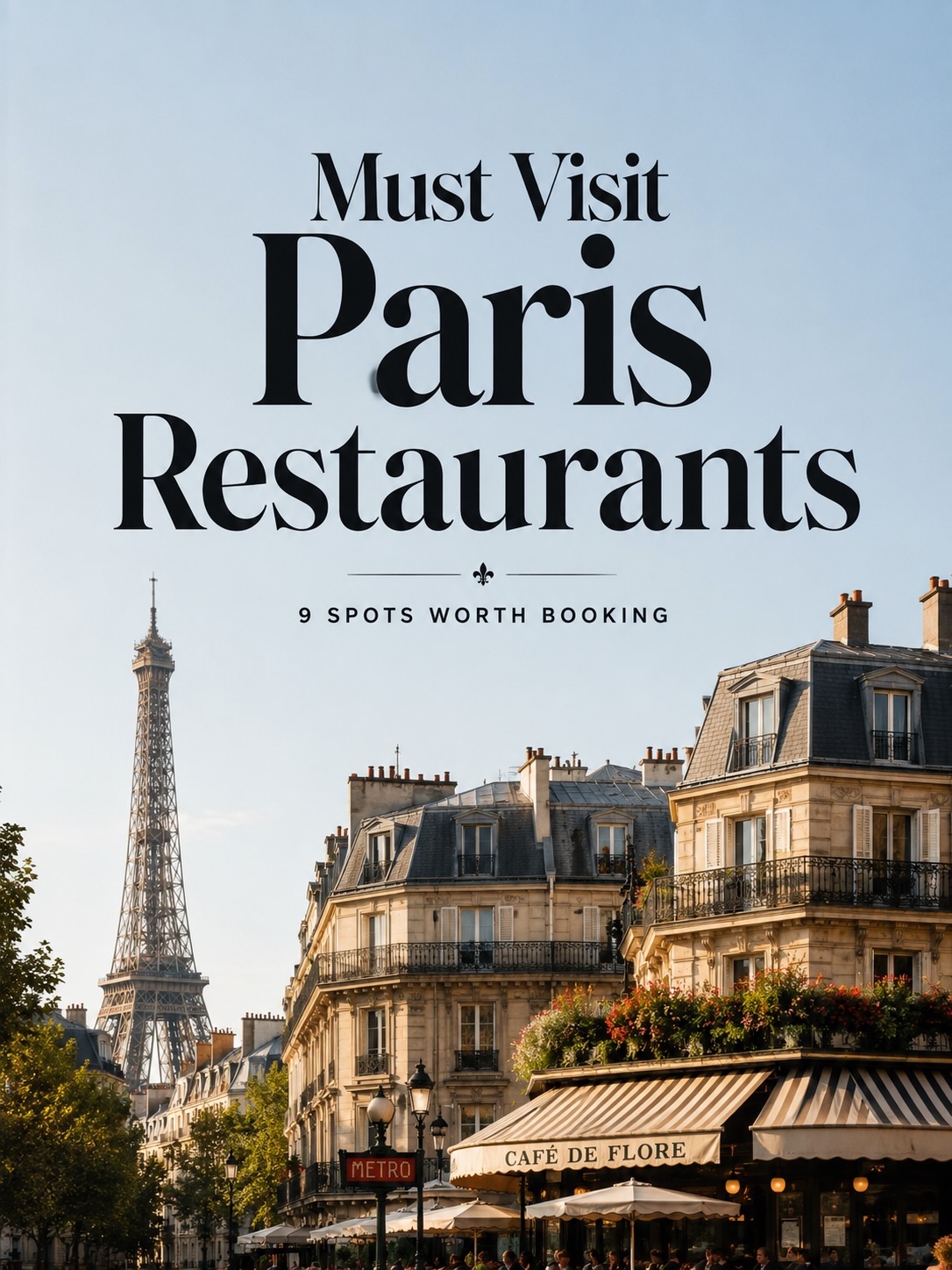 Iconic Paris Landmarks And Culinary Destinations
