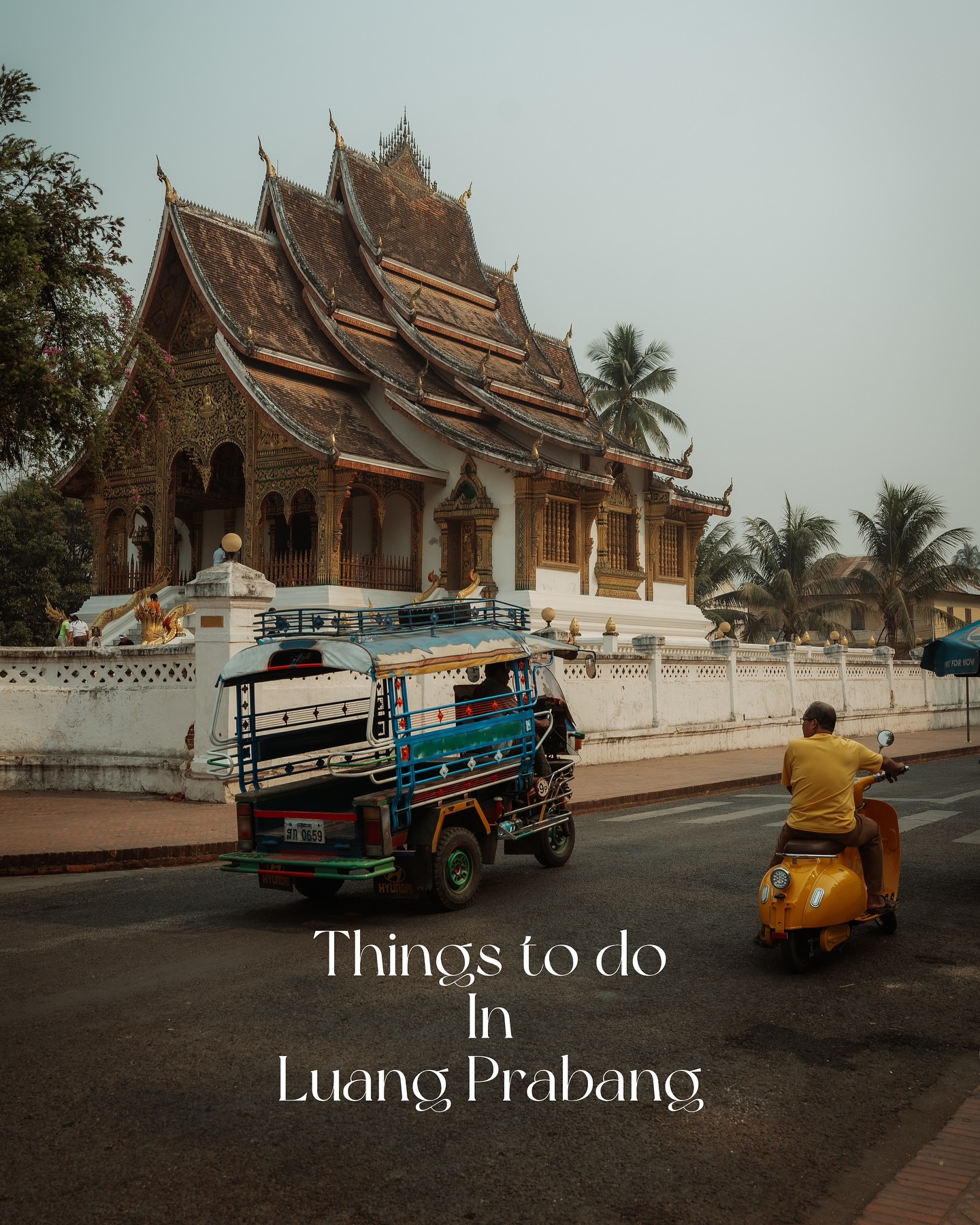 Luang Prabang's Top Attractions and Activities