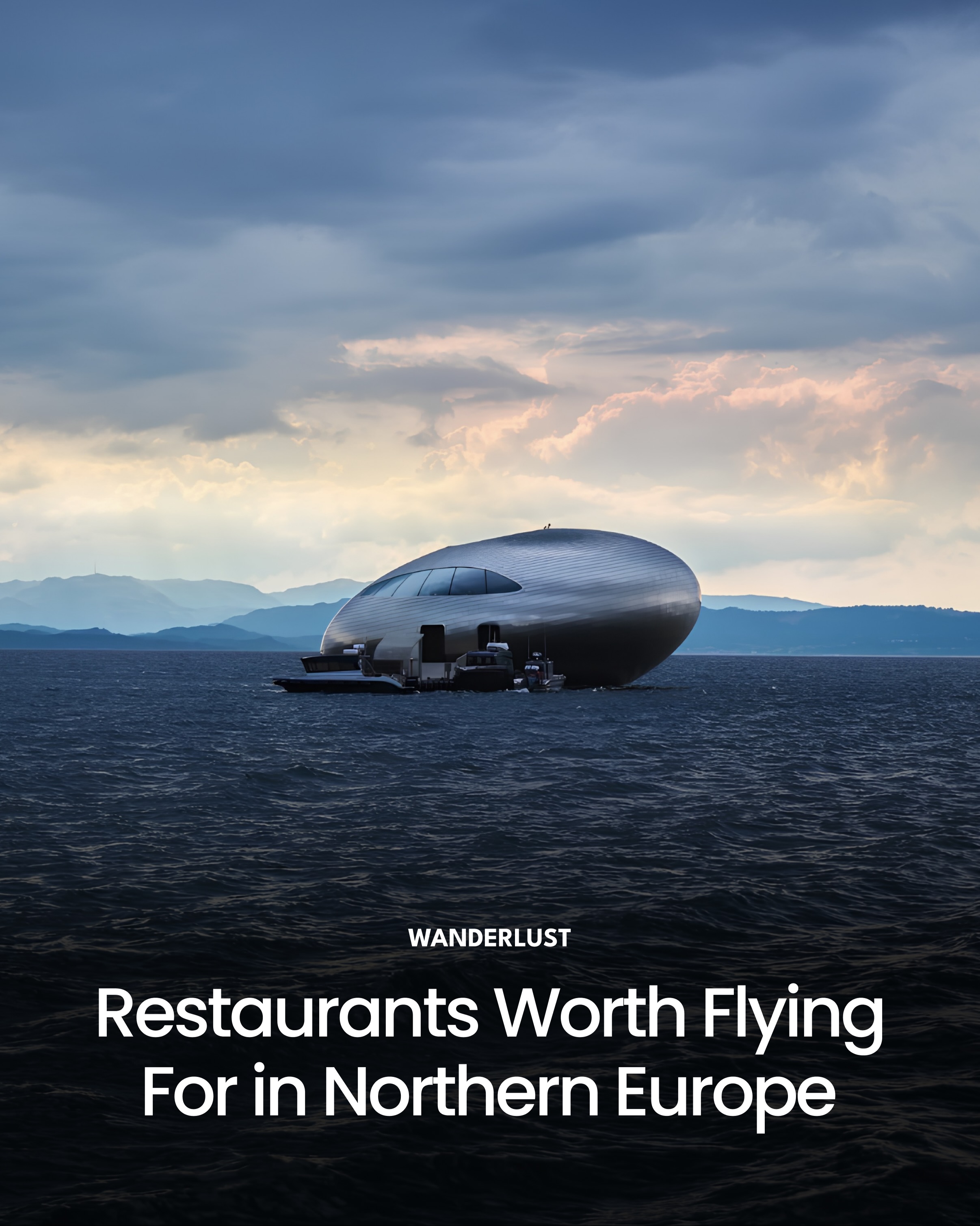 Northern Europe's Architecturally Significant Restaurants