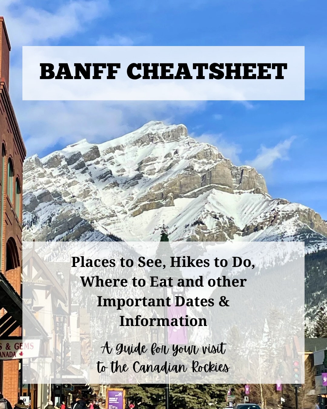 Banff And Canadian Rockies: Sights, Hikes, And Dining