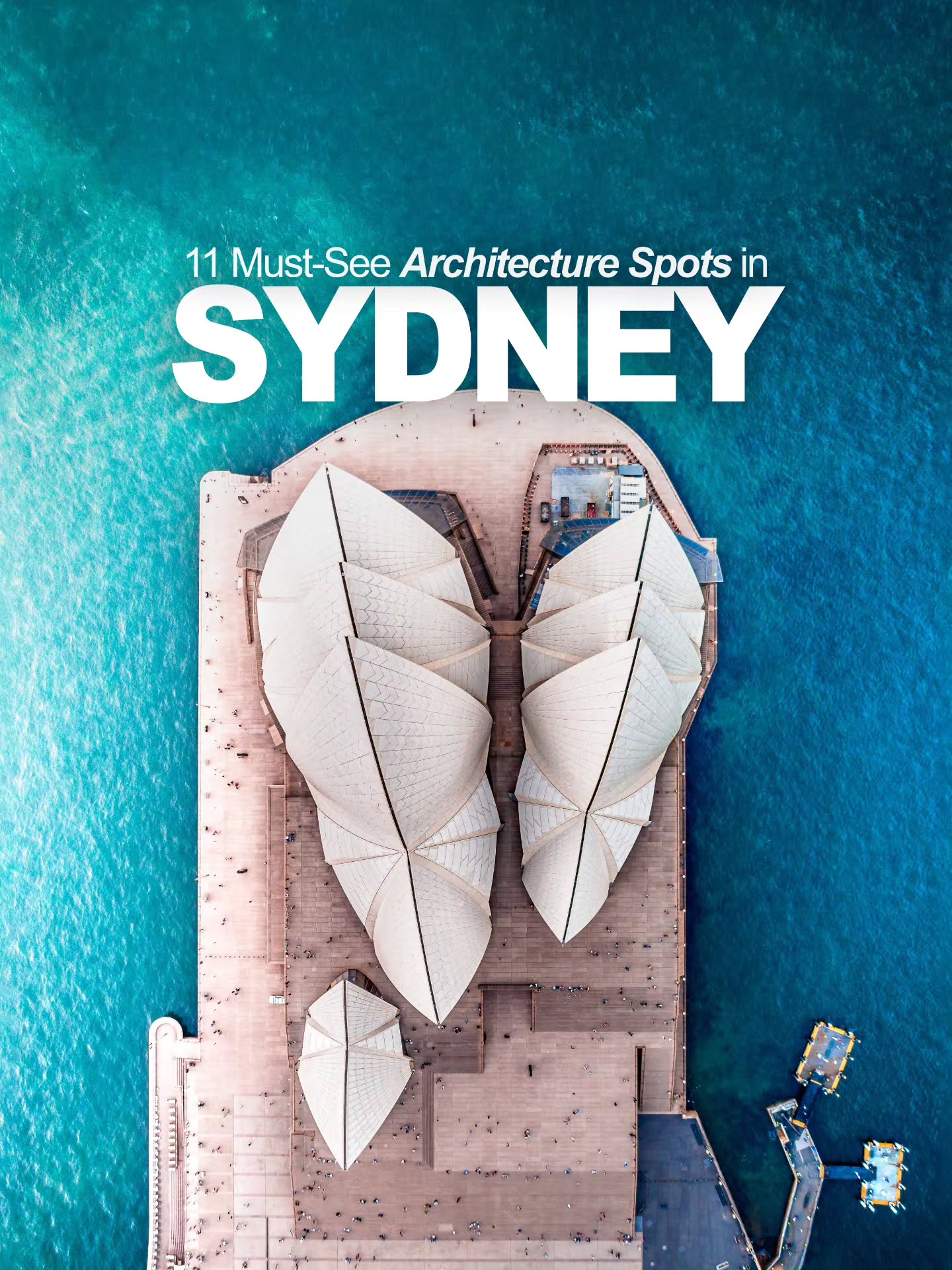 Sydney's Iconic And Unique Architectural Landmarks