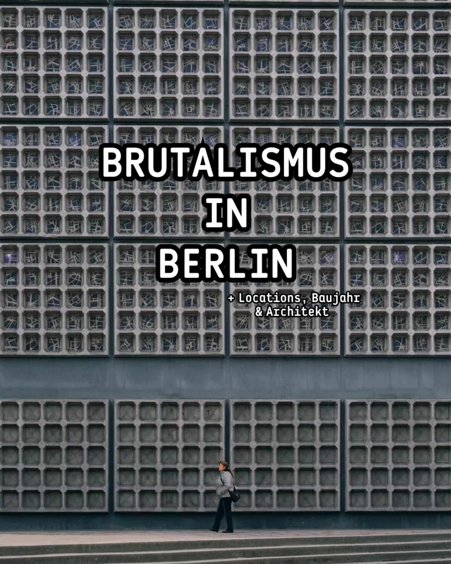 Berlin's Brutalist Buildings and Architectural E-Book