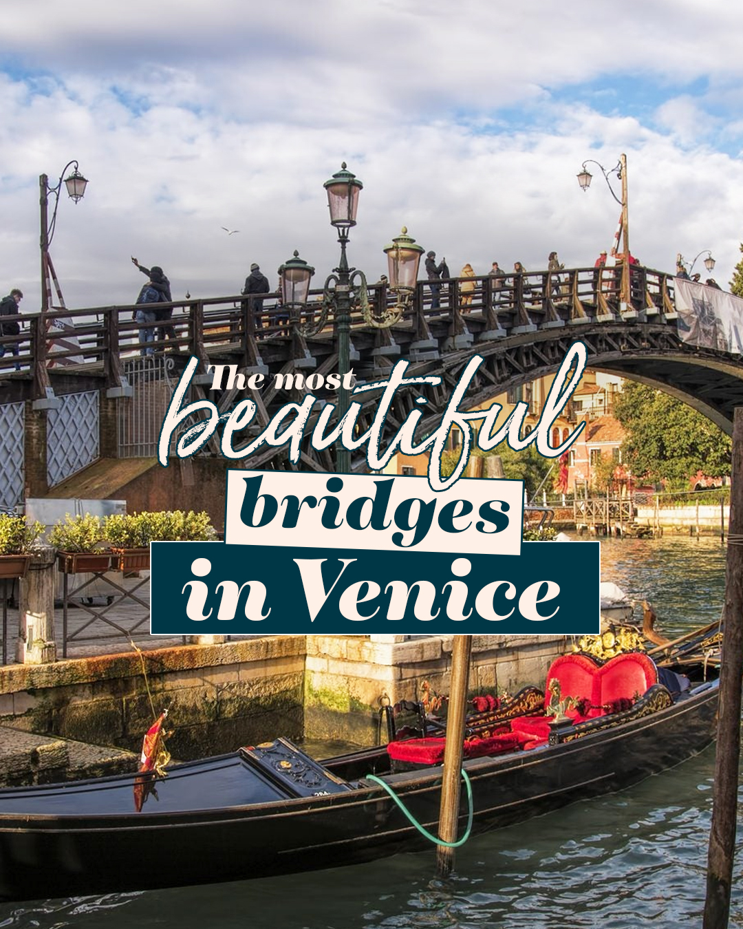 Venice's Iconic Bridges and Charming Waterways