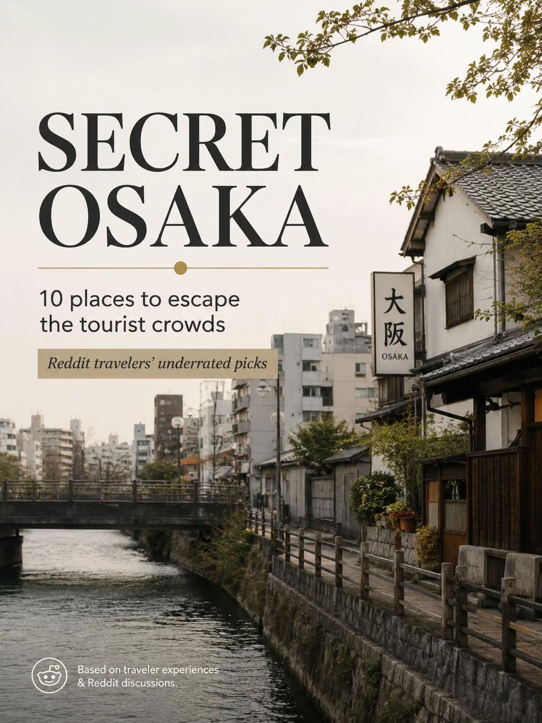 11 Places in Osaka