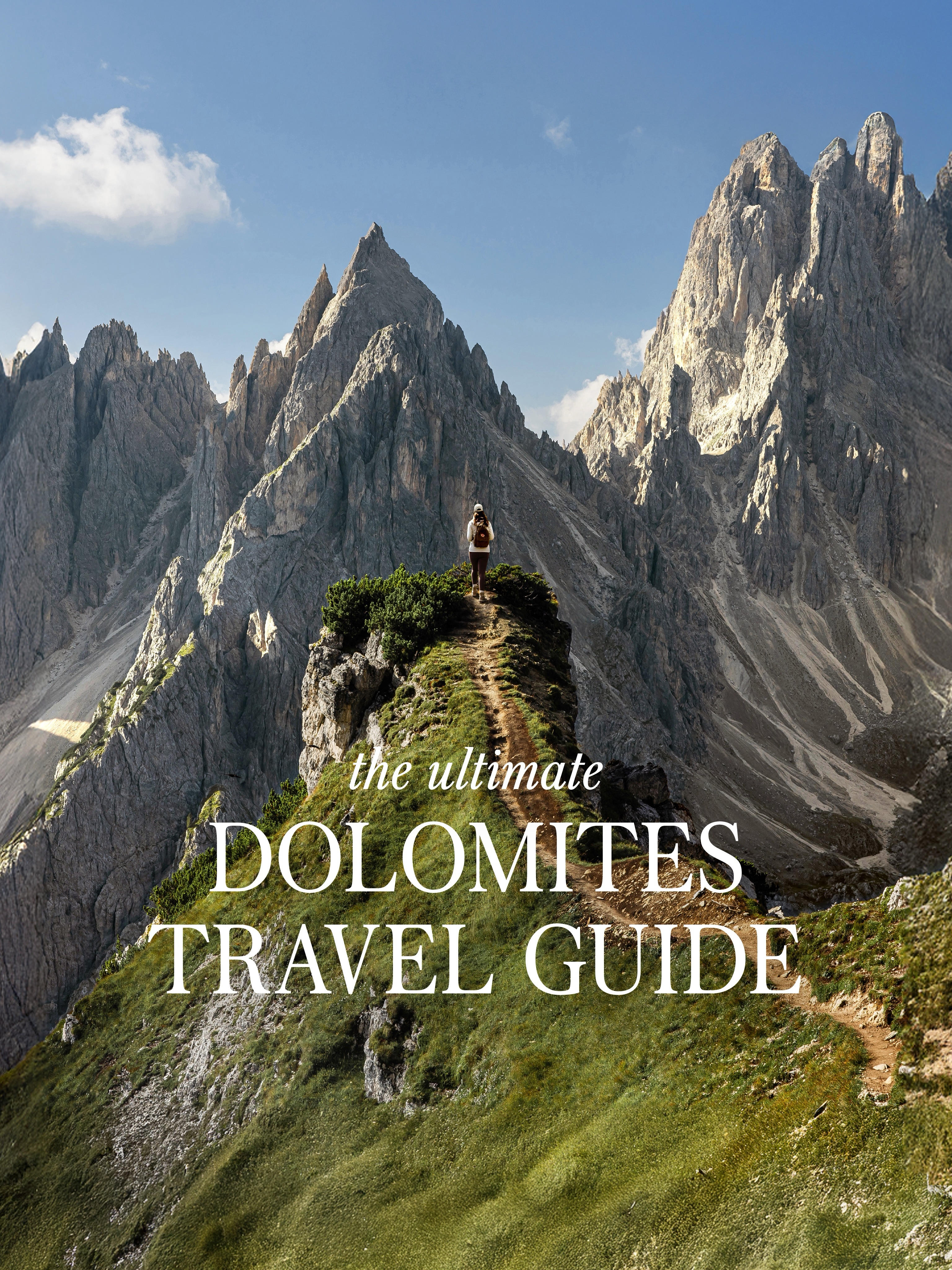 Dolomites Travel Guide: Lakes, Hikes, and Stays