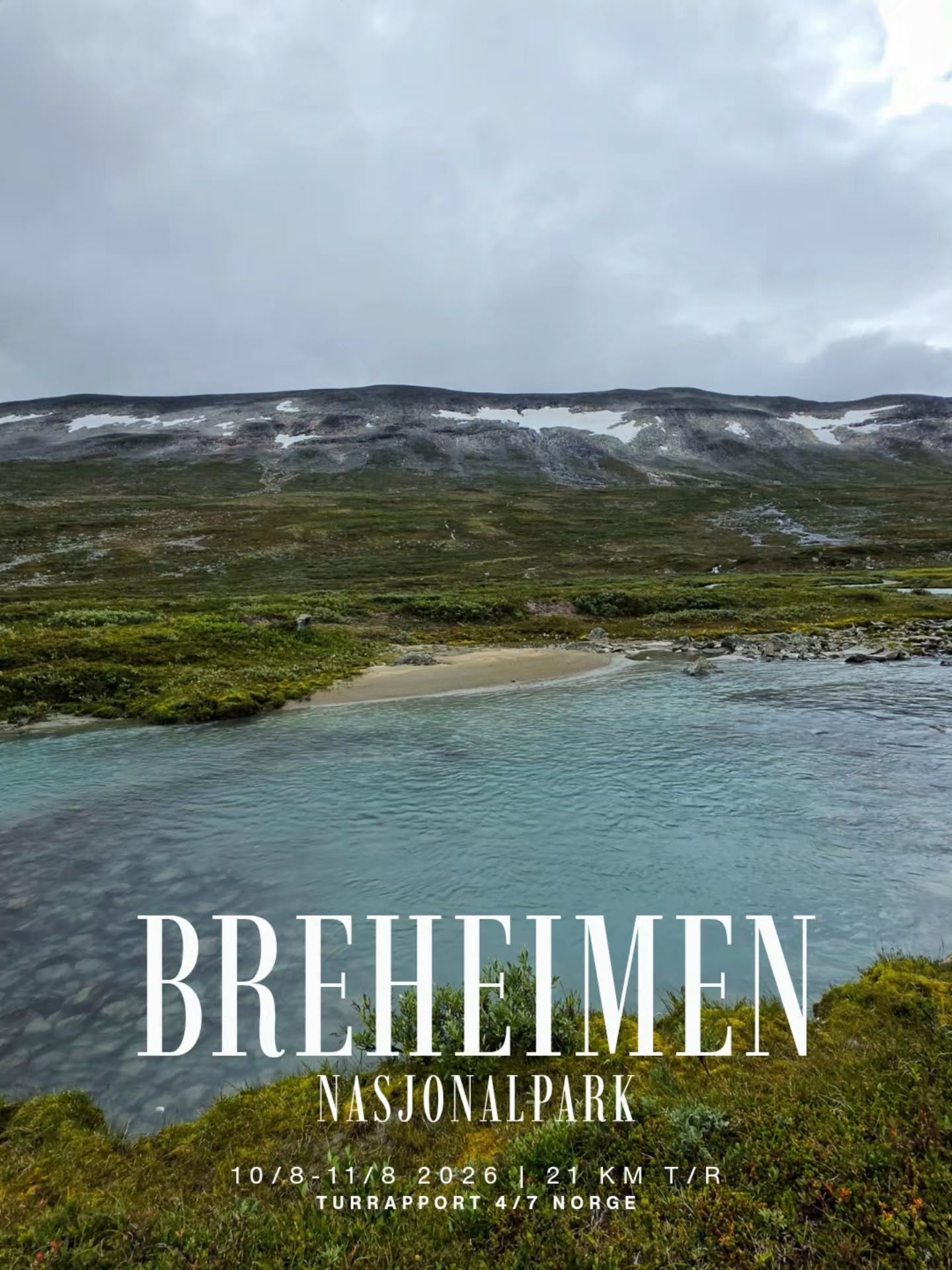 Norwegian National Parks and Tundradalen Adventures