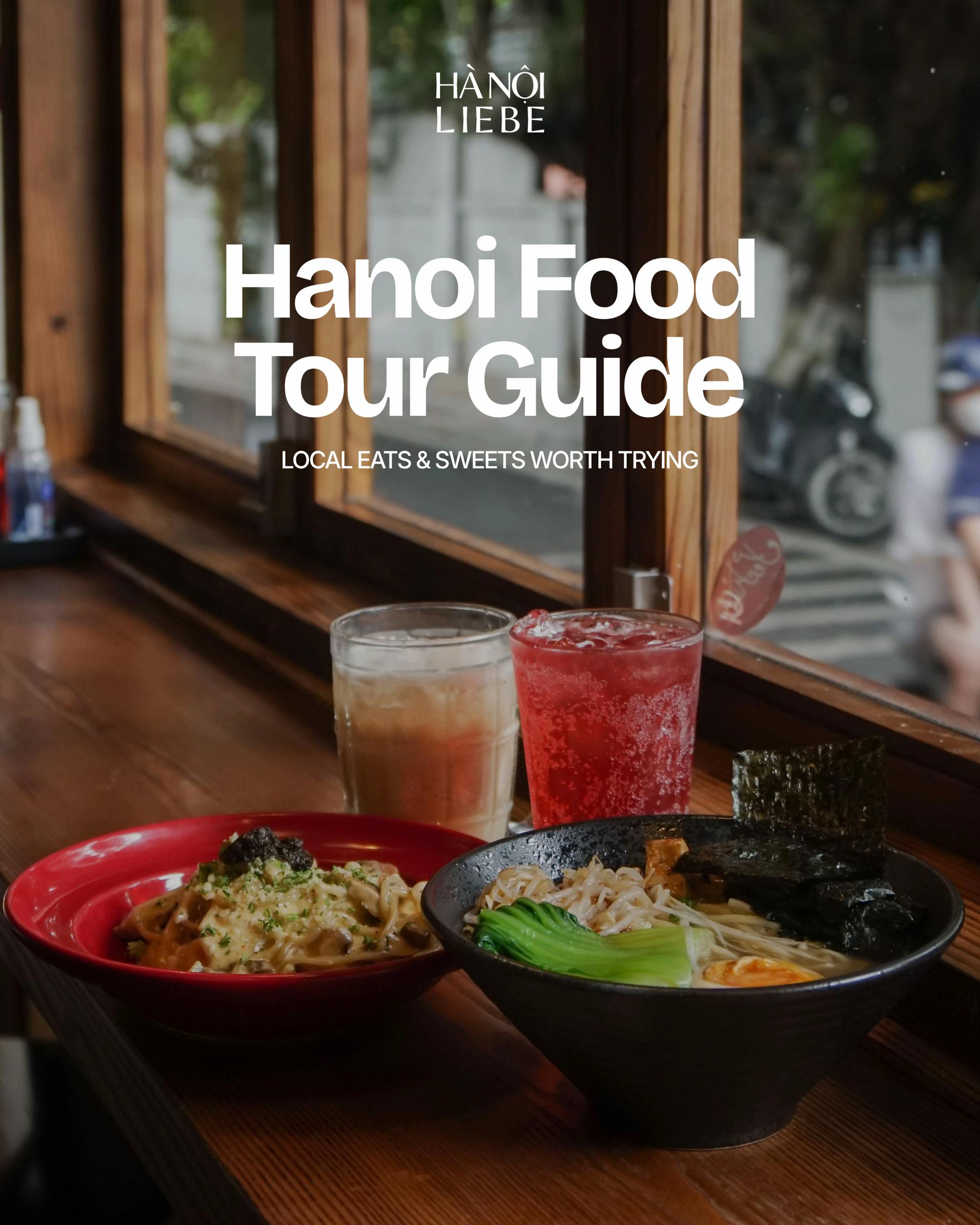 Hanoi's Top Five Food Destinations To Explore