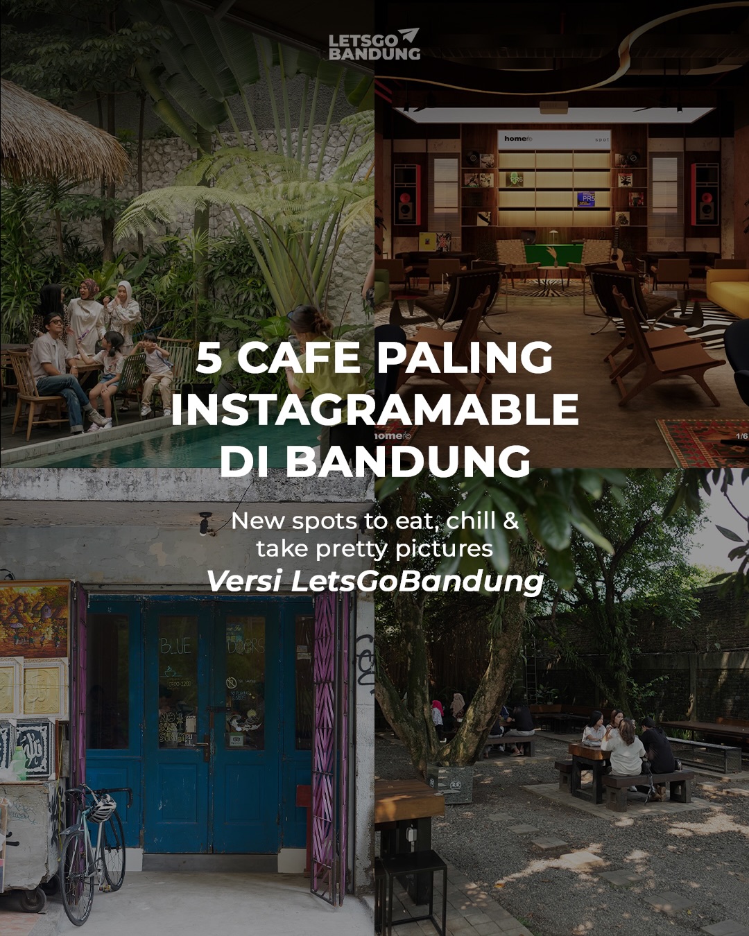 Five Instagrammable Cafes To Visit In Bandung