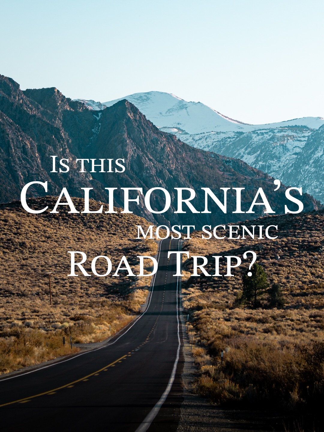 California's Eastern Side Road Trip Highlights