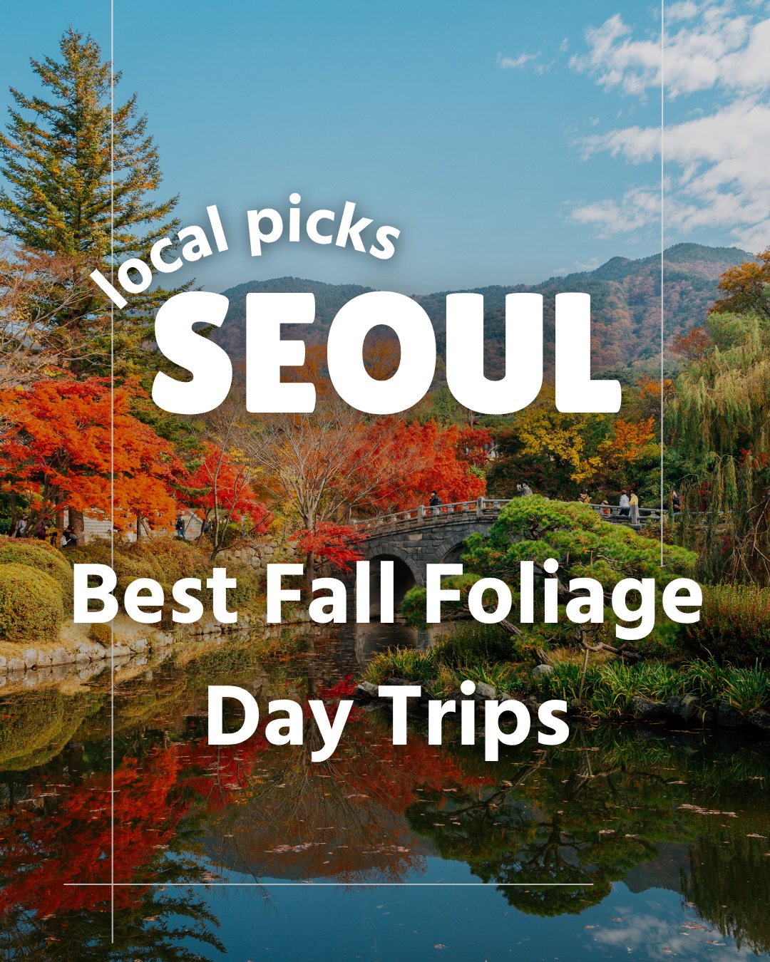 Scenic Korean Destinations For Autumn Exploration