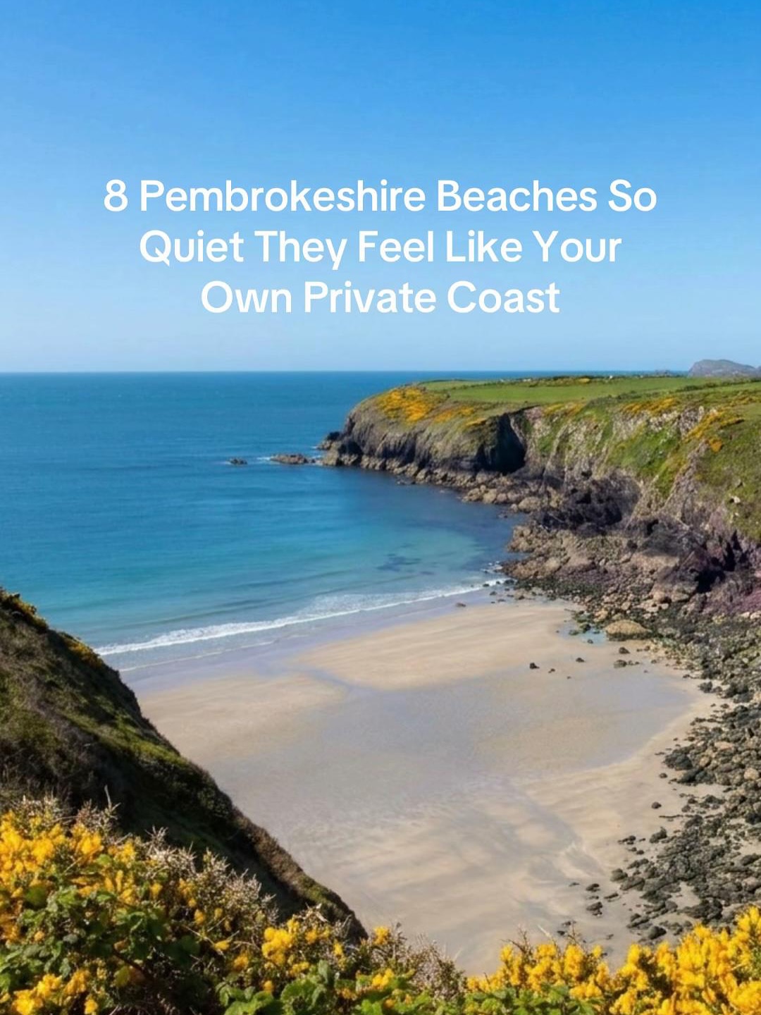 Hidden Pembrokeshire Beaches Offer Secluded Coastal Gems