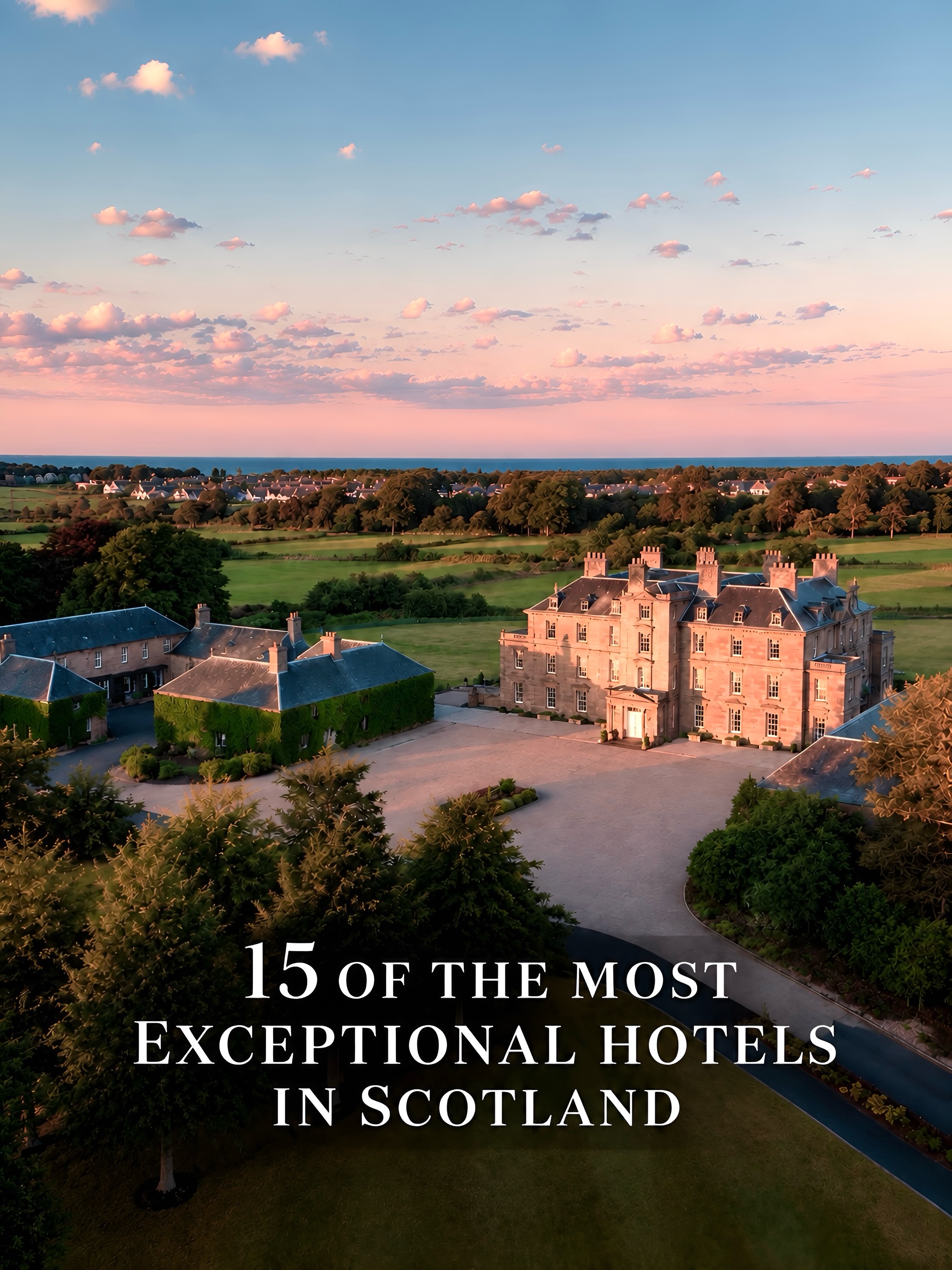 Scotland's Luxury Hotels With Beautiful Views