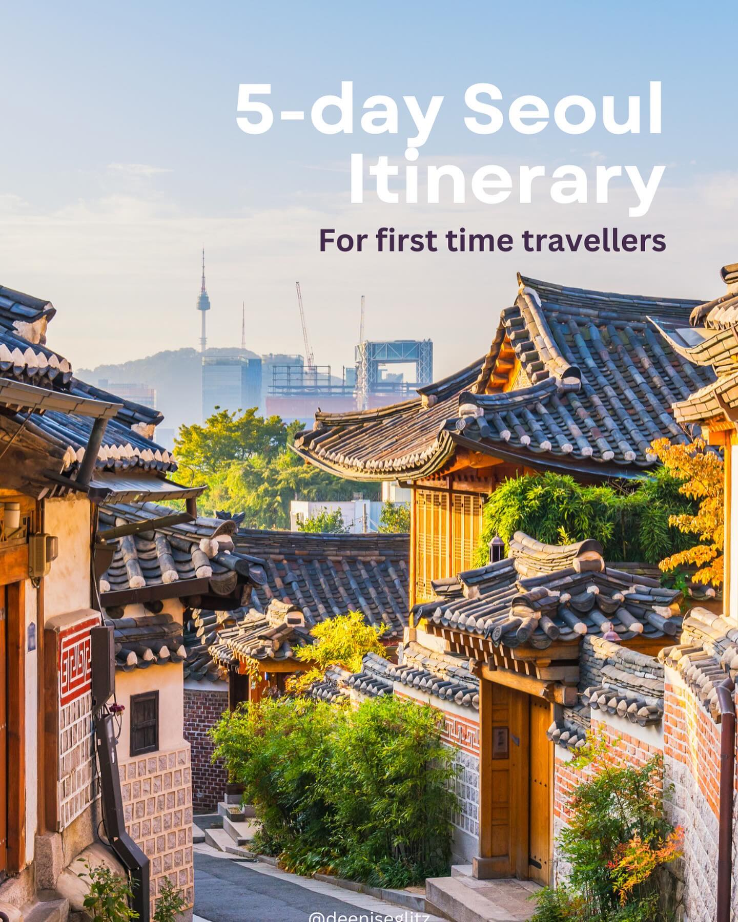 Seoul Attractions For First-Time Visitors