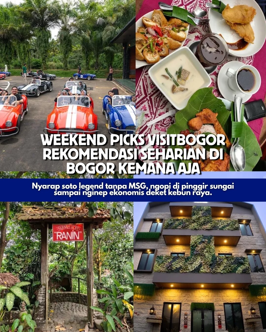 Bogor Weekend Getaway: Gardens, Food, and Lodging