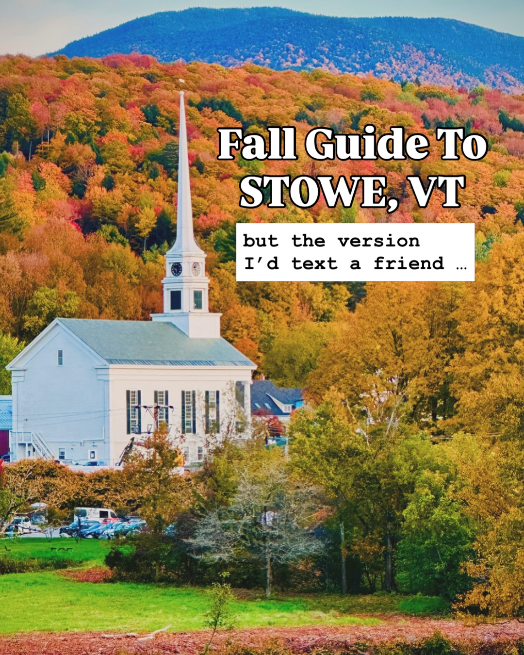 Vermont's Fall Gems: Stowe's Unique Attractions
