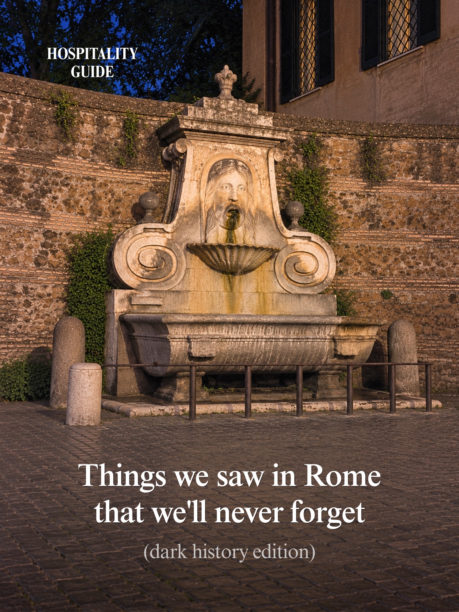 Rome's Historic Sites And Mysterious Locations