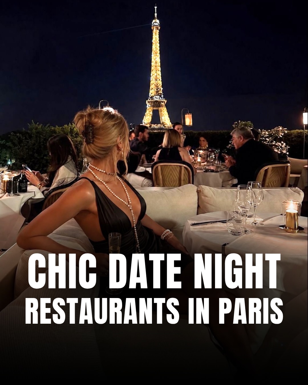 Parisian Rooftops For Chic Date Nights