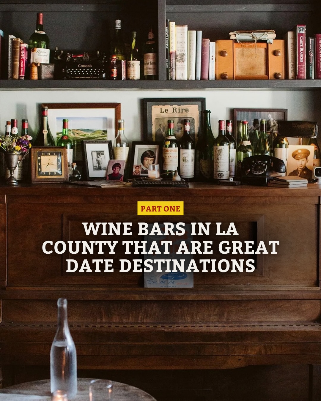 LA County Wine Bars For Romantic Dates