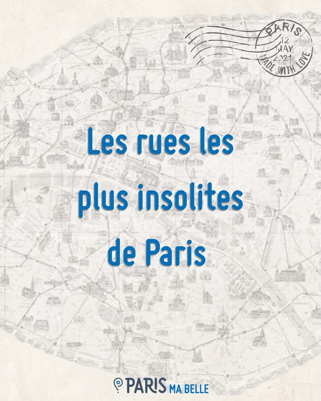 Paris's Most Curious Streets