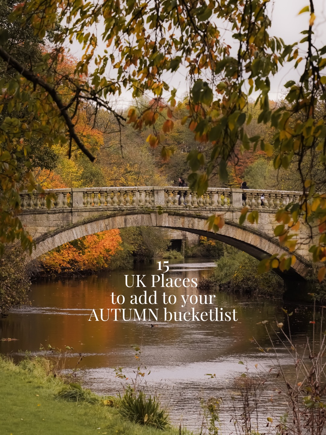 Autumn Adventures In UK Cities, Villages, and Gardens
