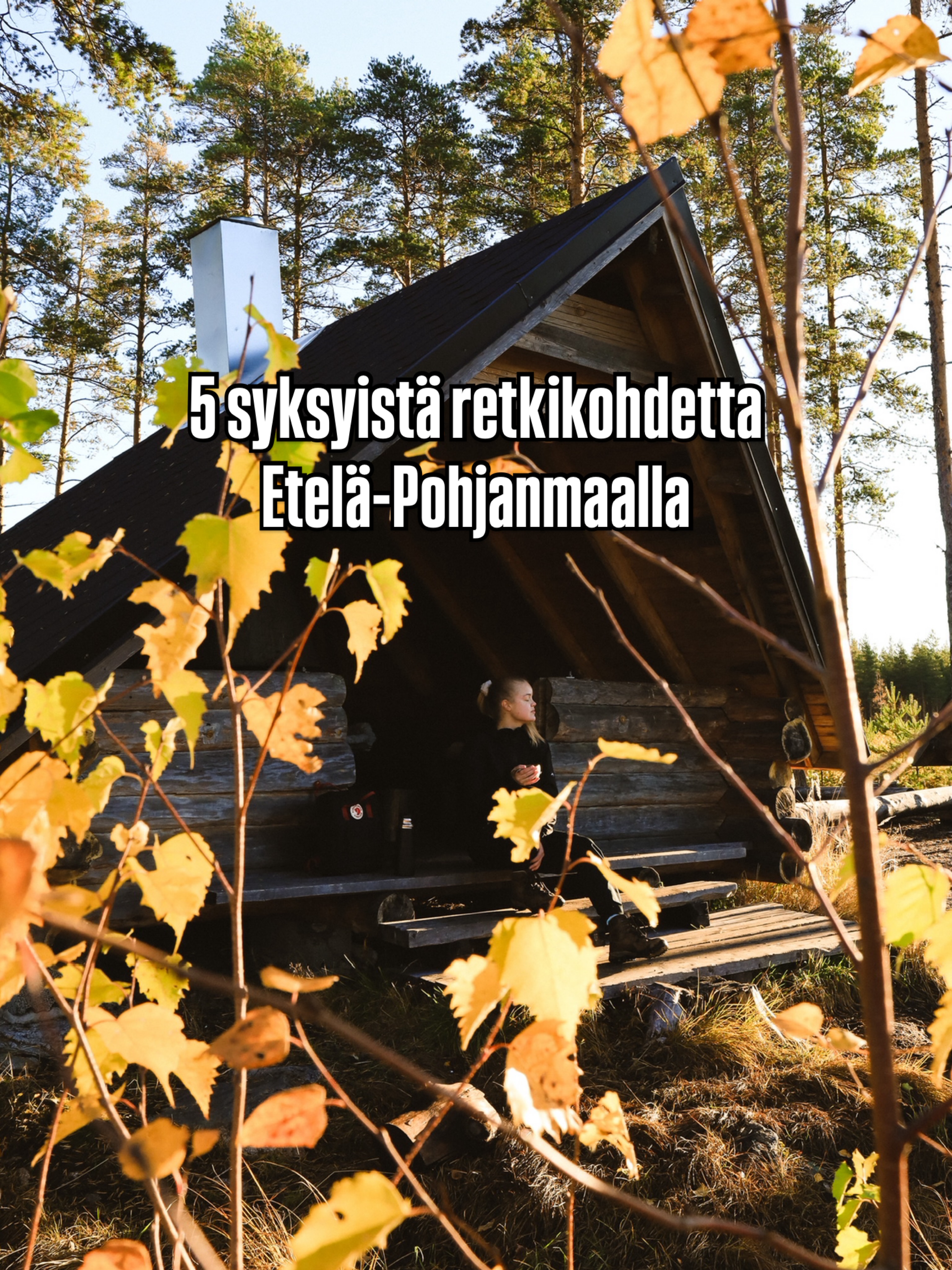 South Ostrobothnia Autumn Nature Trails
