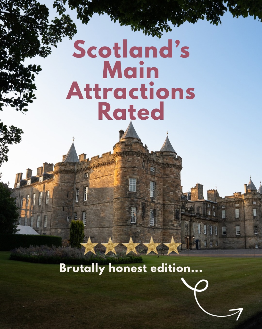 Scotland Attractions Ranked By Visitor Experience