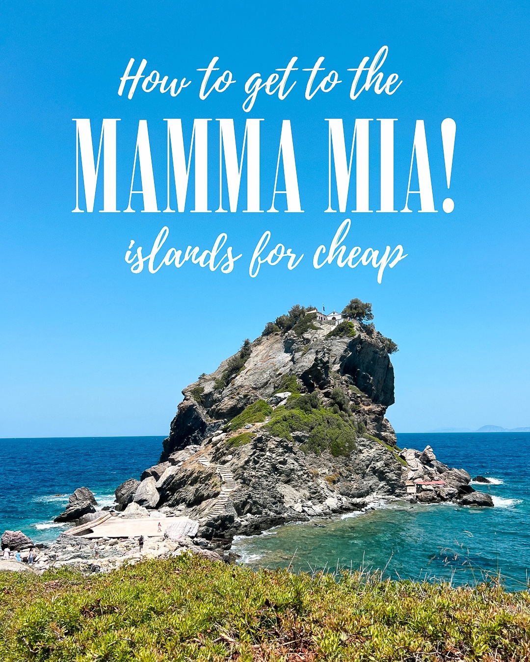Budget Guide To Mamma Mia! Filming Locations