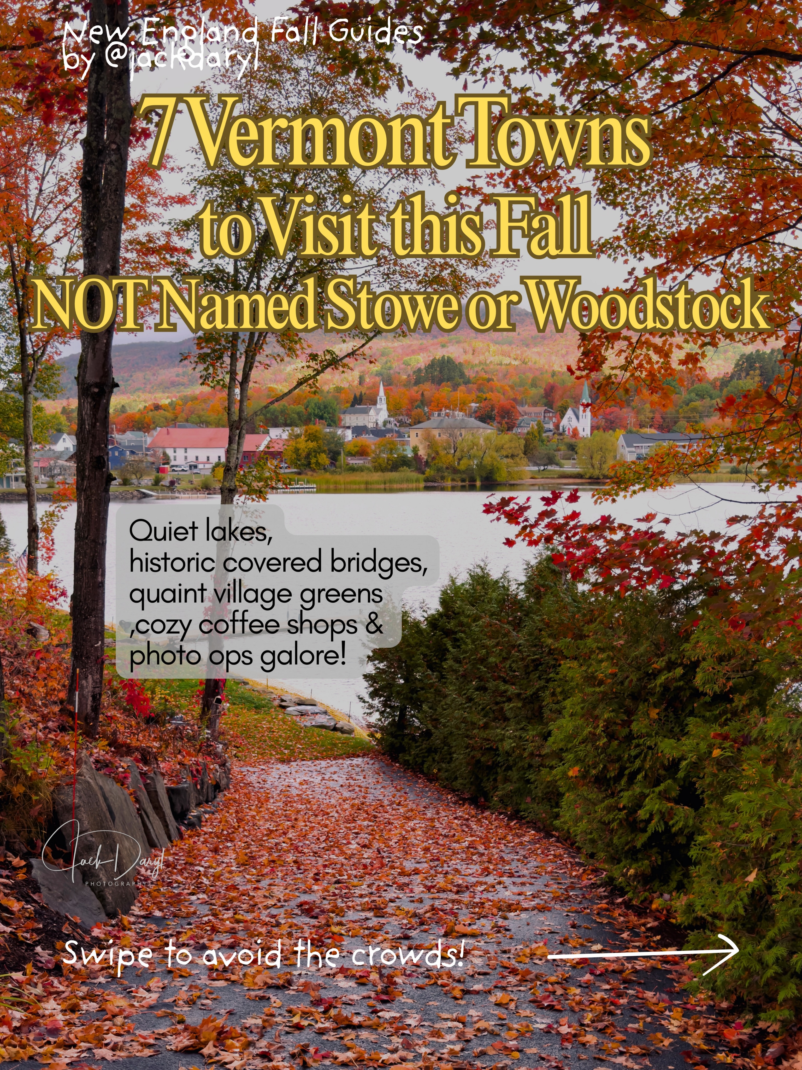 Vermont Towns For An Authentic Fall Foliage Escape