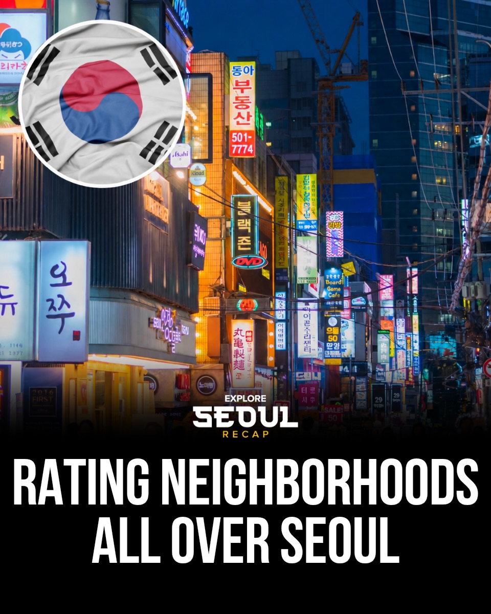 Explore Seoul's Diverse Neighborhoods and Cultural Hubs