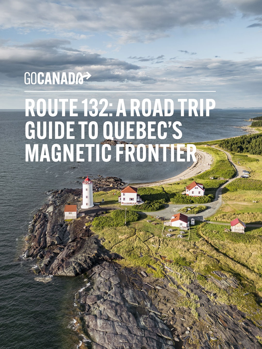 Gaspé Peninsula's Coastal Route 132 Adventures
