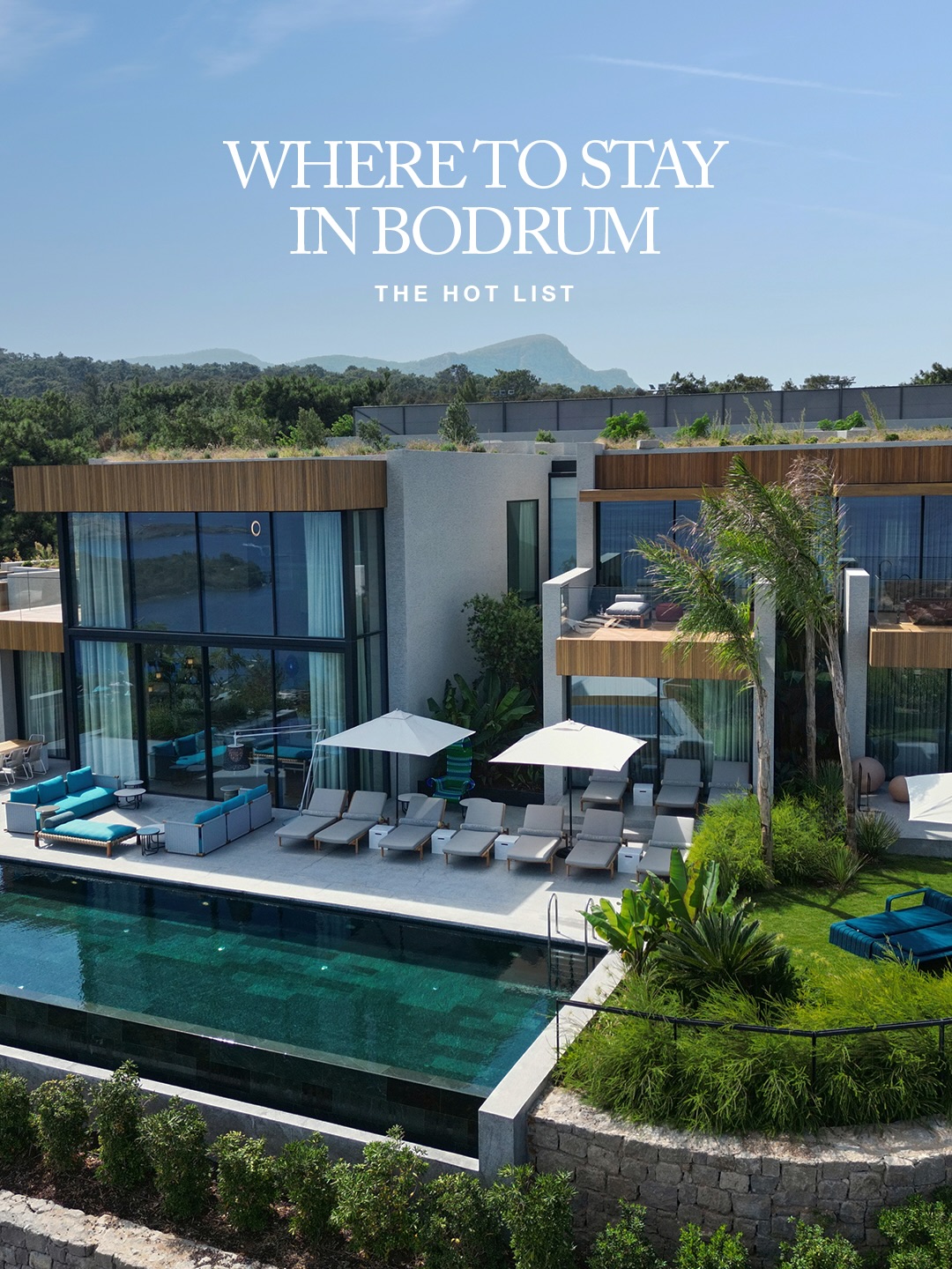 Luxury Stays in Bodrum