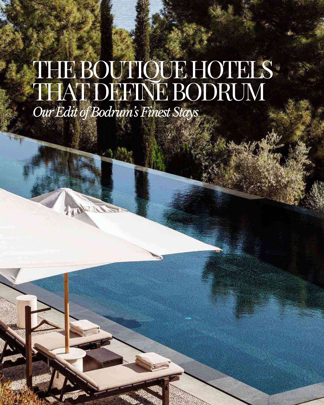 Bodrum's Boutique Hotels Offer Diverse Luxury Stays