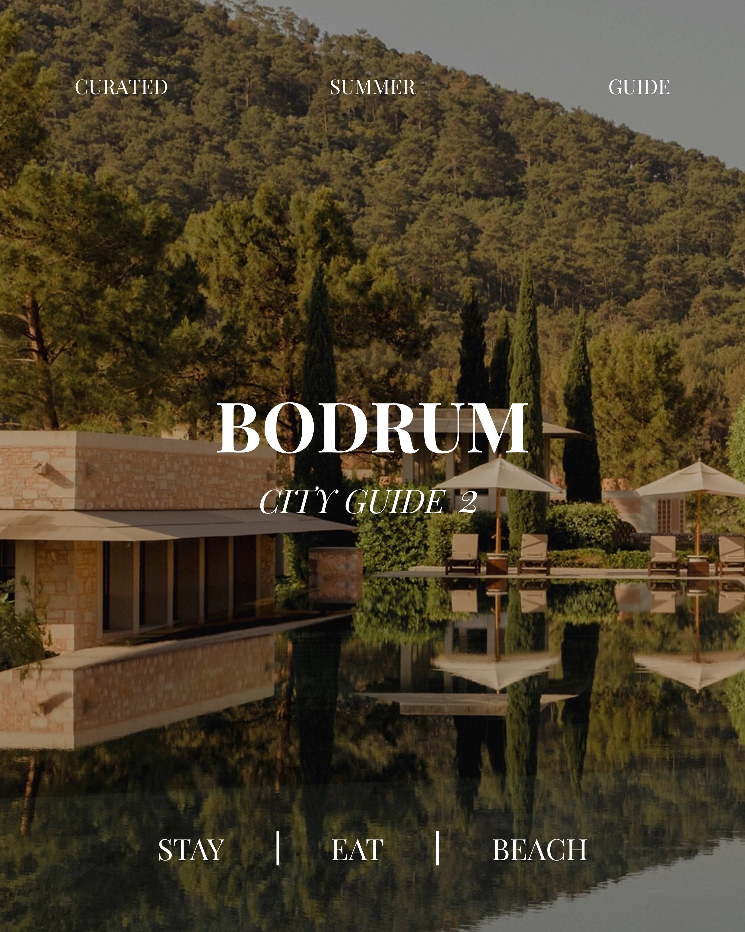 Bodrum's Best Beaches, Hotels, and Restaurants