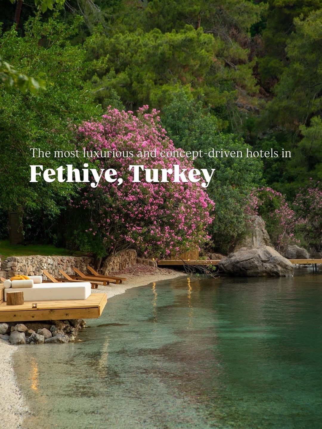 Luxury Hotels in Fethiye Offer Unique Experiences