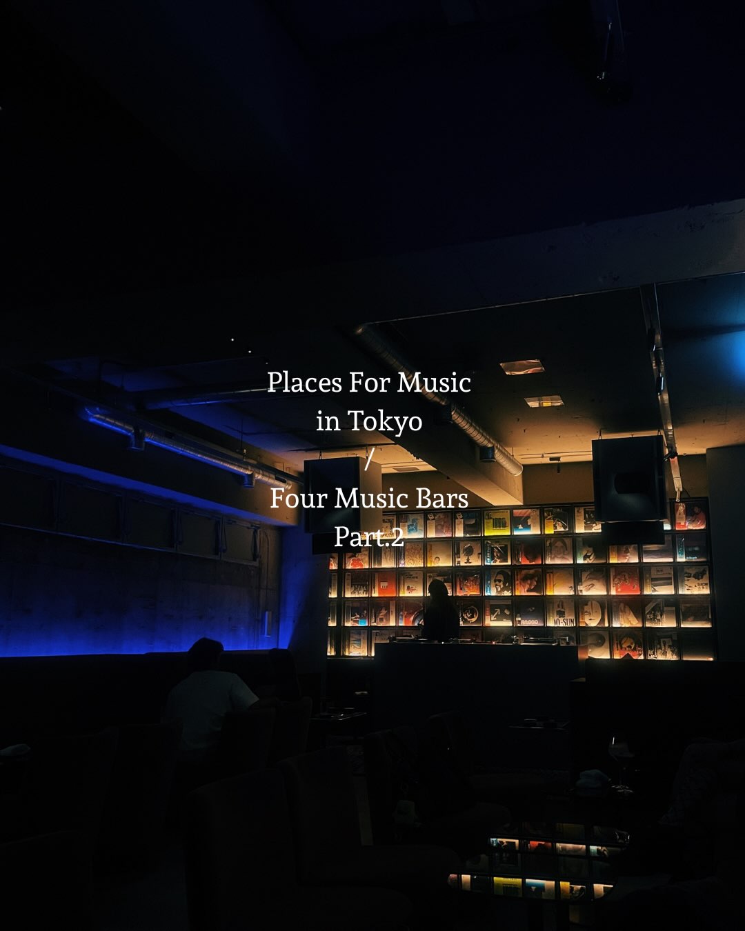Tokyo Music Bars: Studio Mule And Root Down