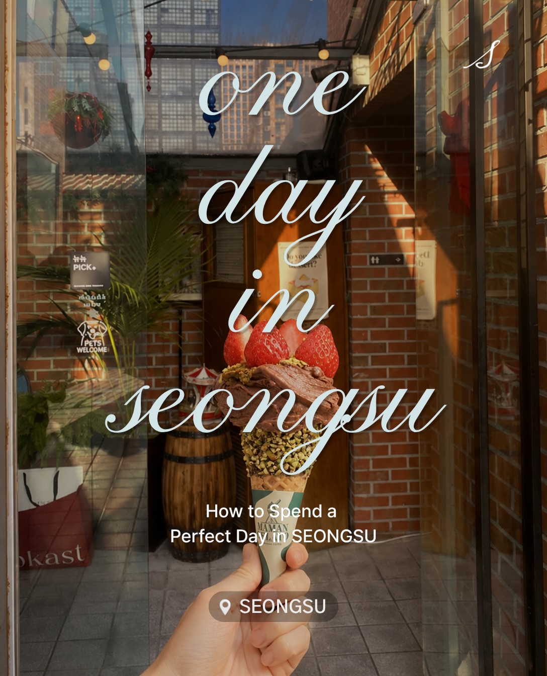 Seongsu Day Trip: Food, Coffee, Shopping, and Pampering