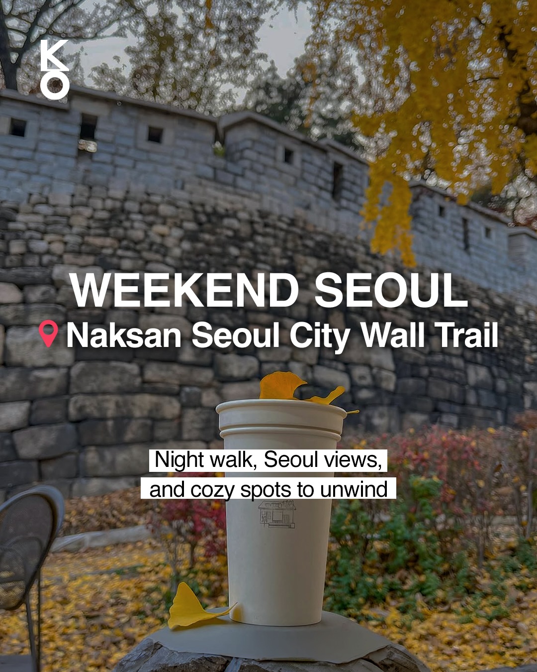 Seoul City Wall Trail And Nearby City Gems