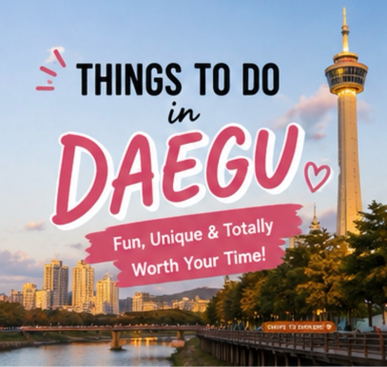 Discover Daegu's Markets, Mountains, and City Attractions
