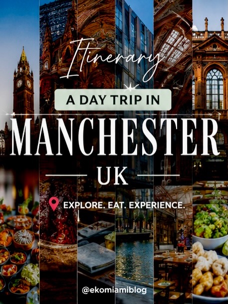 A Full Day Exploring Manchester's Best Attractions