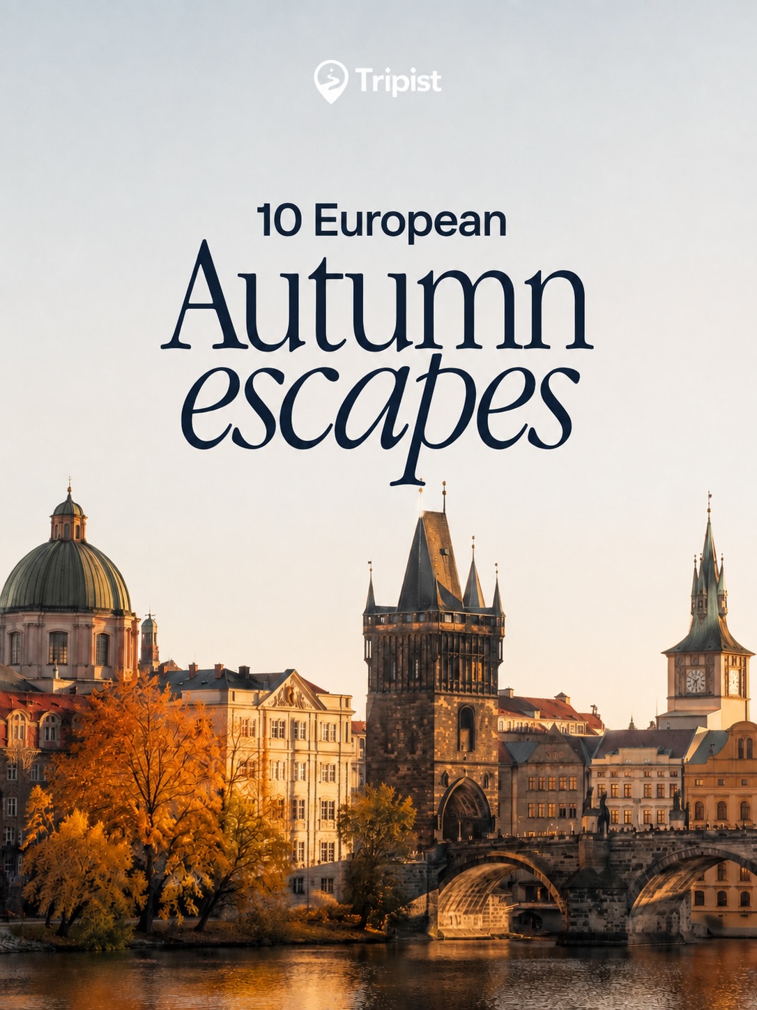 European Autumn Escapes: Cities and Castles
