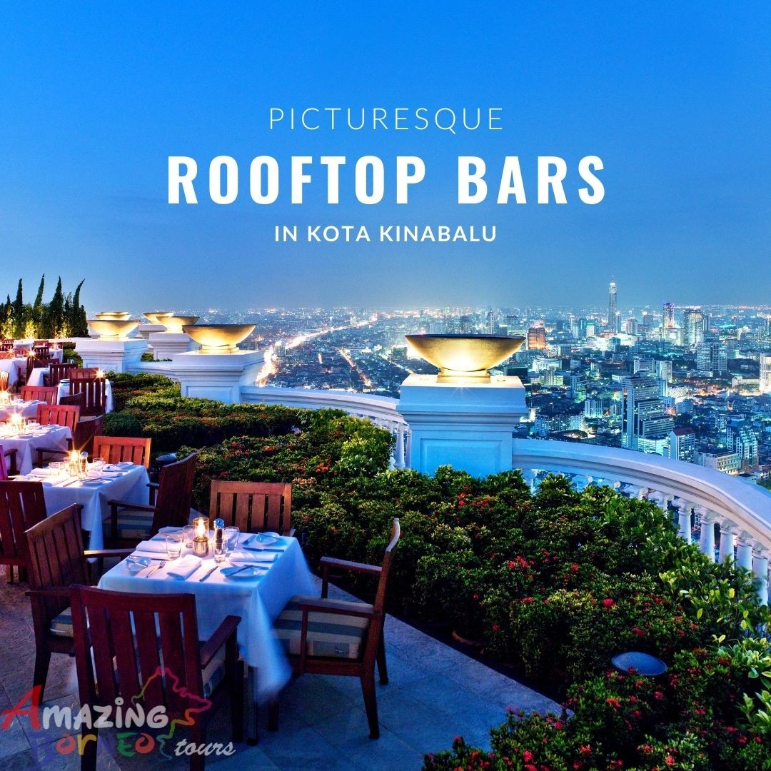 Picturesque Kota Kinabalu Rooftop Bars