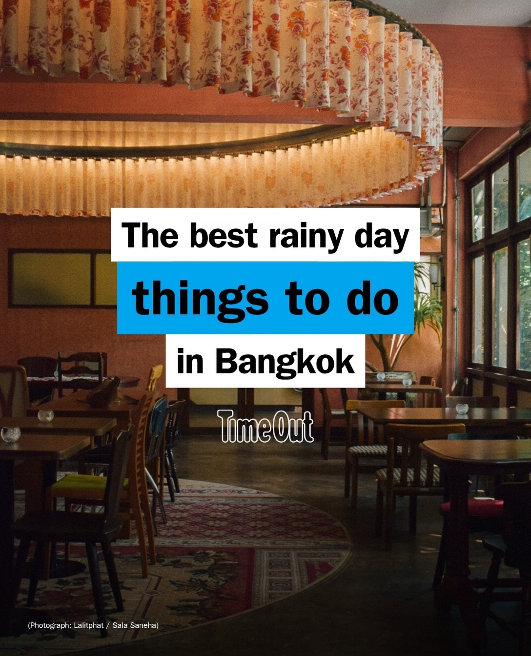 Bangkok's Best Indoor Activities For Rainy Days