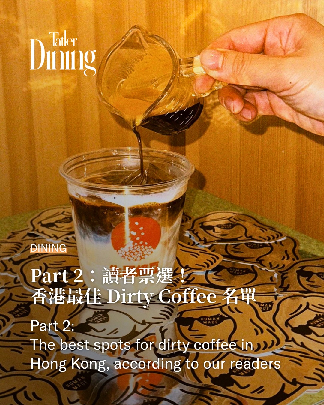 Hong Kong's Top Dirty Coffee Cafes