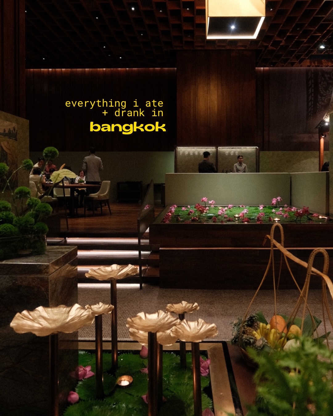 Bangkok Restaurants and Bars Worth Visiting