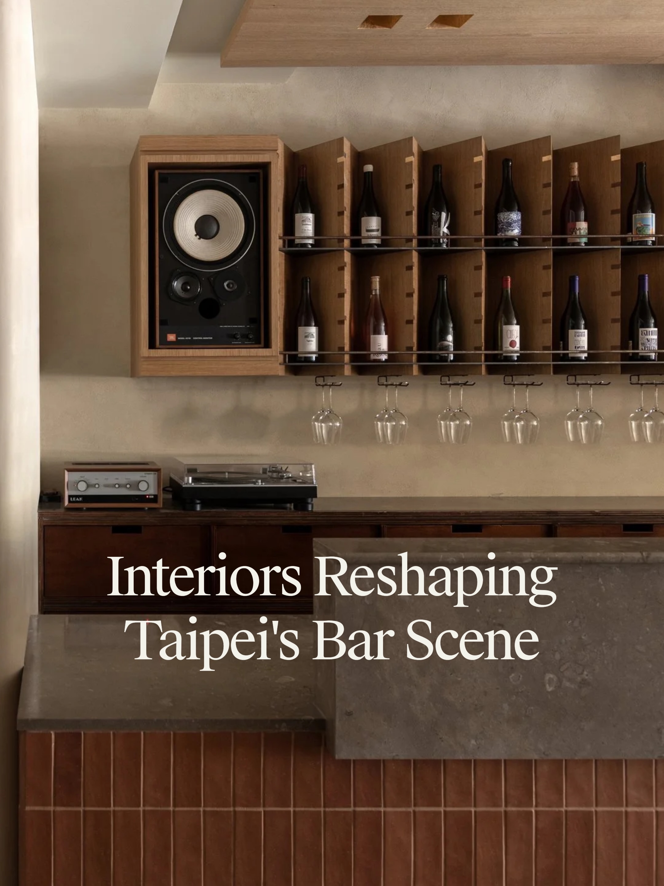 Taipei's Unique Bars With Distinct Designs
