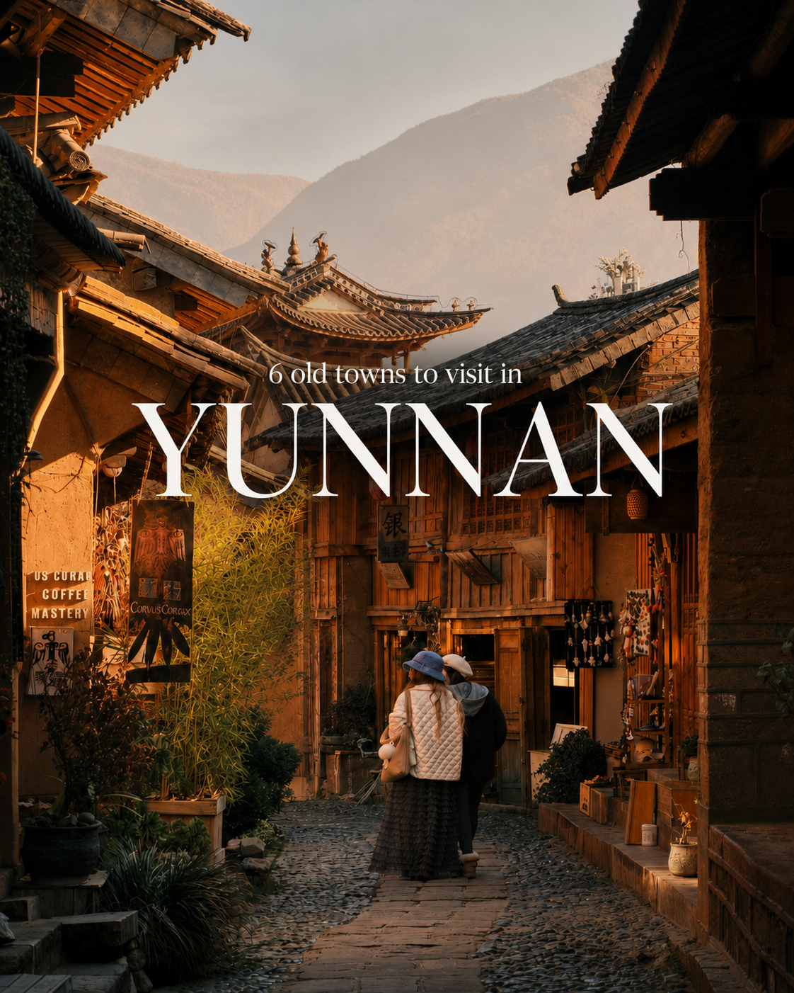 Six Yunnan Towns Offer Diverse Cultural Experiences