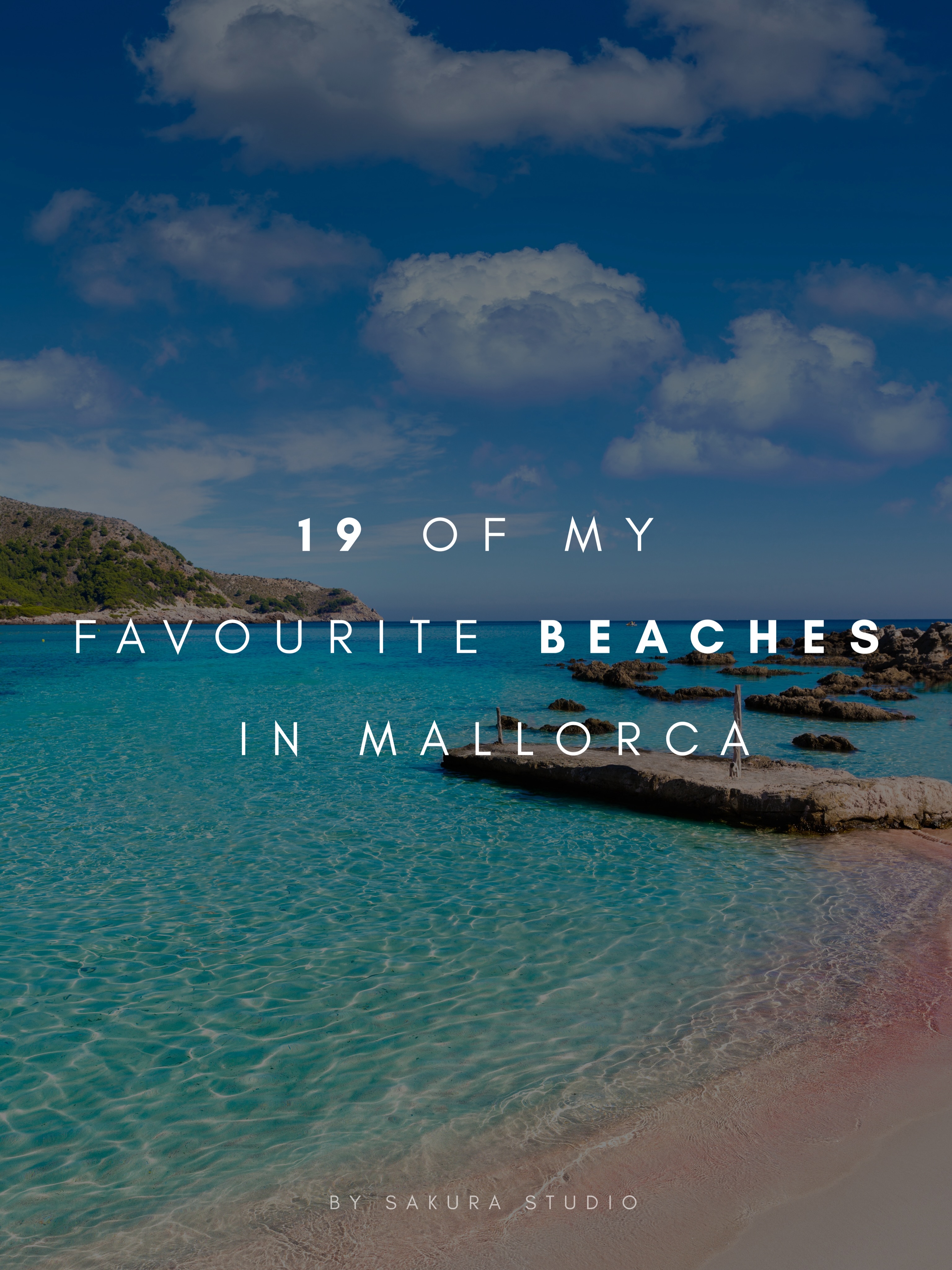 Favorite Mallorca Beaches and Calas